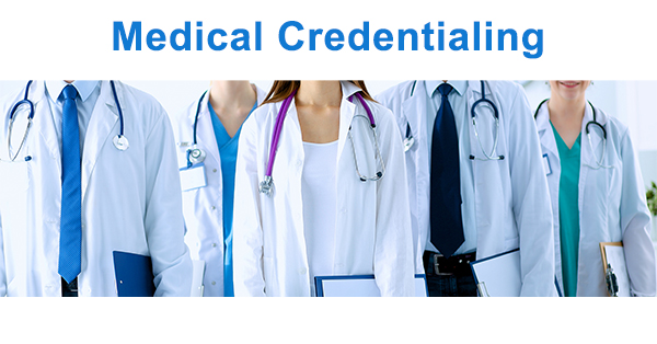 The importance of medical credentialing